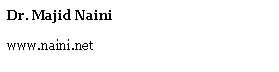 Text Box: Dr. Majid Naini www.naini.net